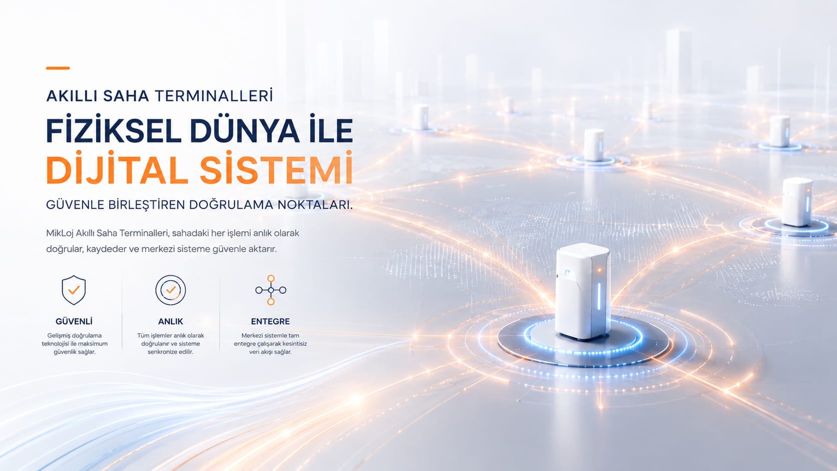 Akıllı Saha Terminalleri